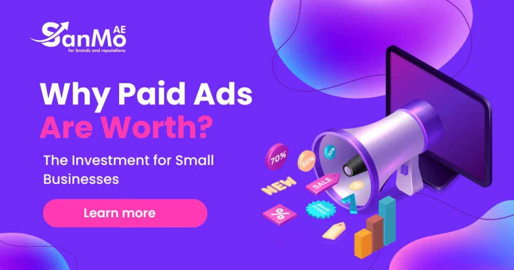 Why Paid Ads Are Worth the Investment for Small Businesses