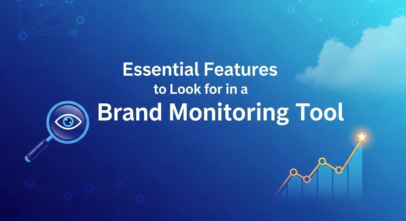 Checklist highlighting essential features to look for in a brand monitoring tool, such as social listening, analytics, and alert notifications.