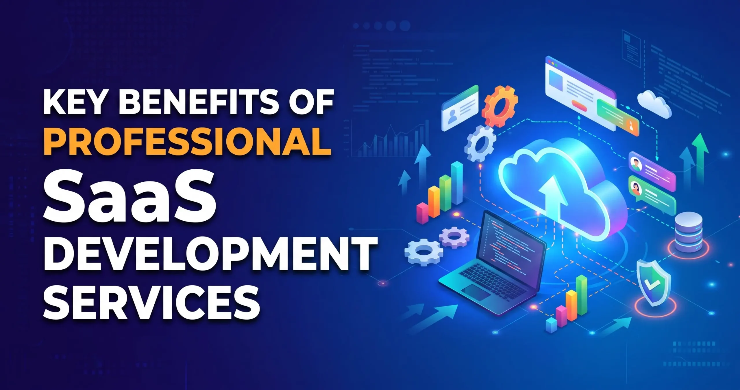 Benefits of Professional SaaS Development Services